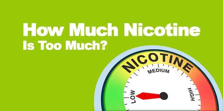 How Much Nicotine Is Too Much? A UK Guide for Vapers